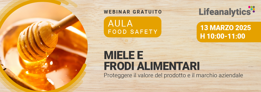 AULA Food Safety - Miele e frodi alimentari