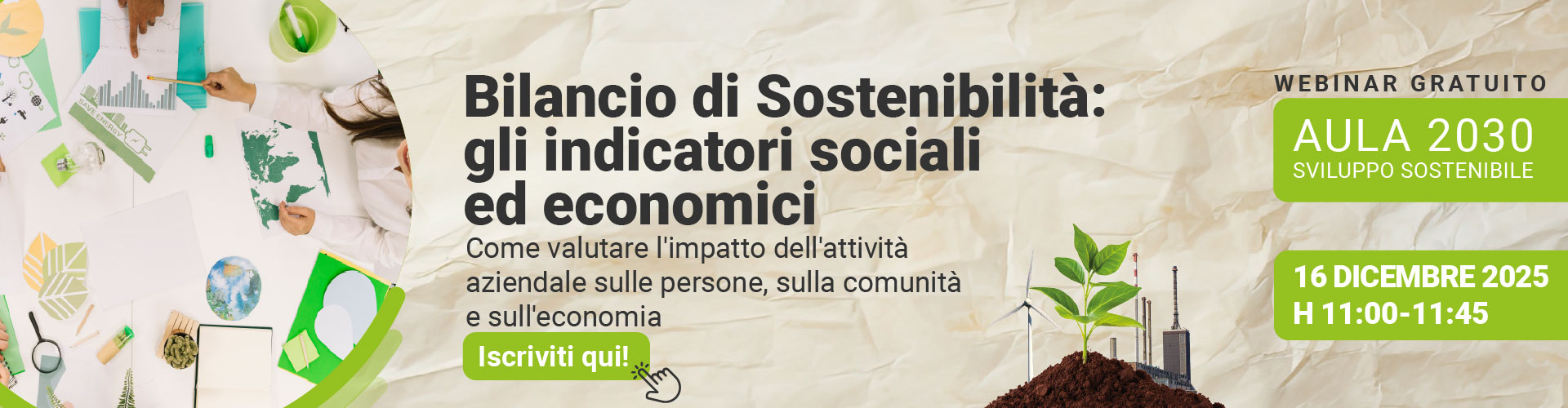 Immagine di una scrivania con fogli e materiali di cancelleria, simbolo del webinar gratuito EHS di Lifeanalytics sul bilancio di sostenibilità: gli indicatori sociali ed economici, previsto per il16 dicembre 2025