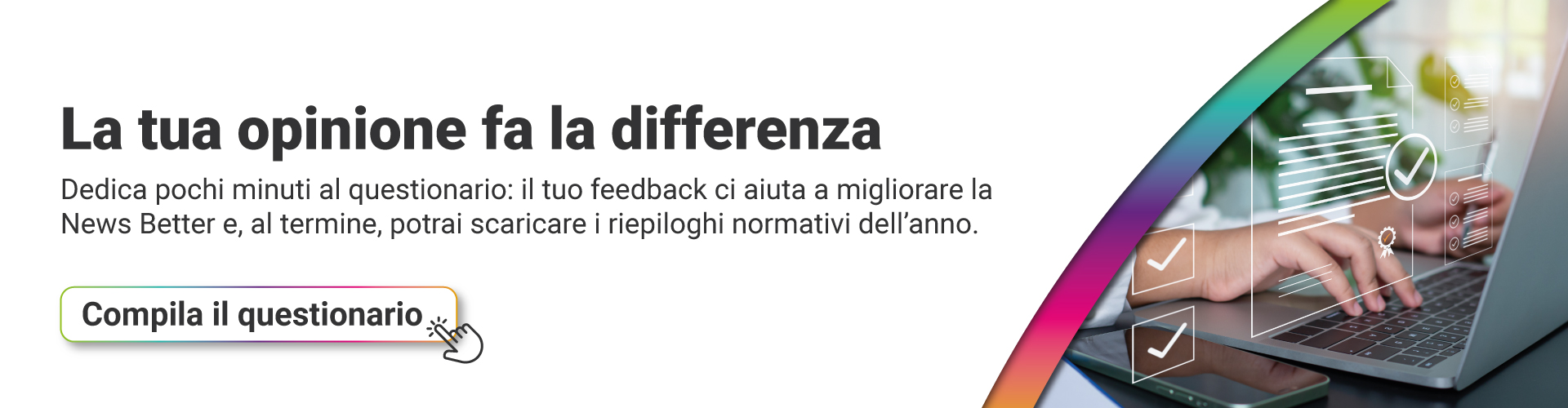 Immagine di una persona al computer che sta compilando un questionario digitale, simbolo del questionario di gradimento di News Better dell'anno 2025 appena concluso