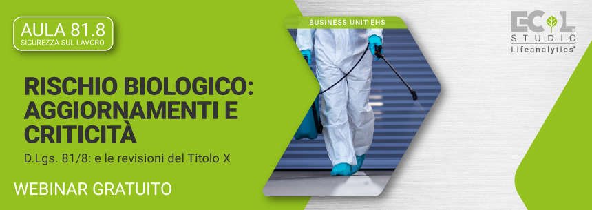 Rischio Biologico: aggiornamenti e criticità
