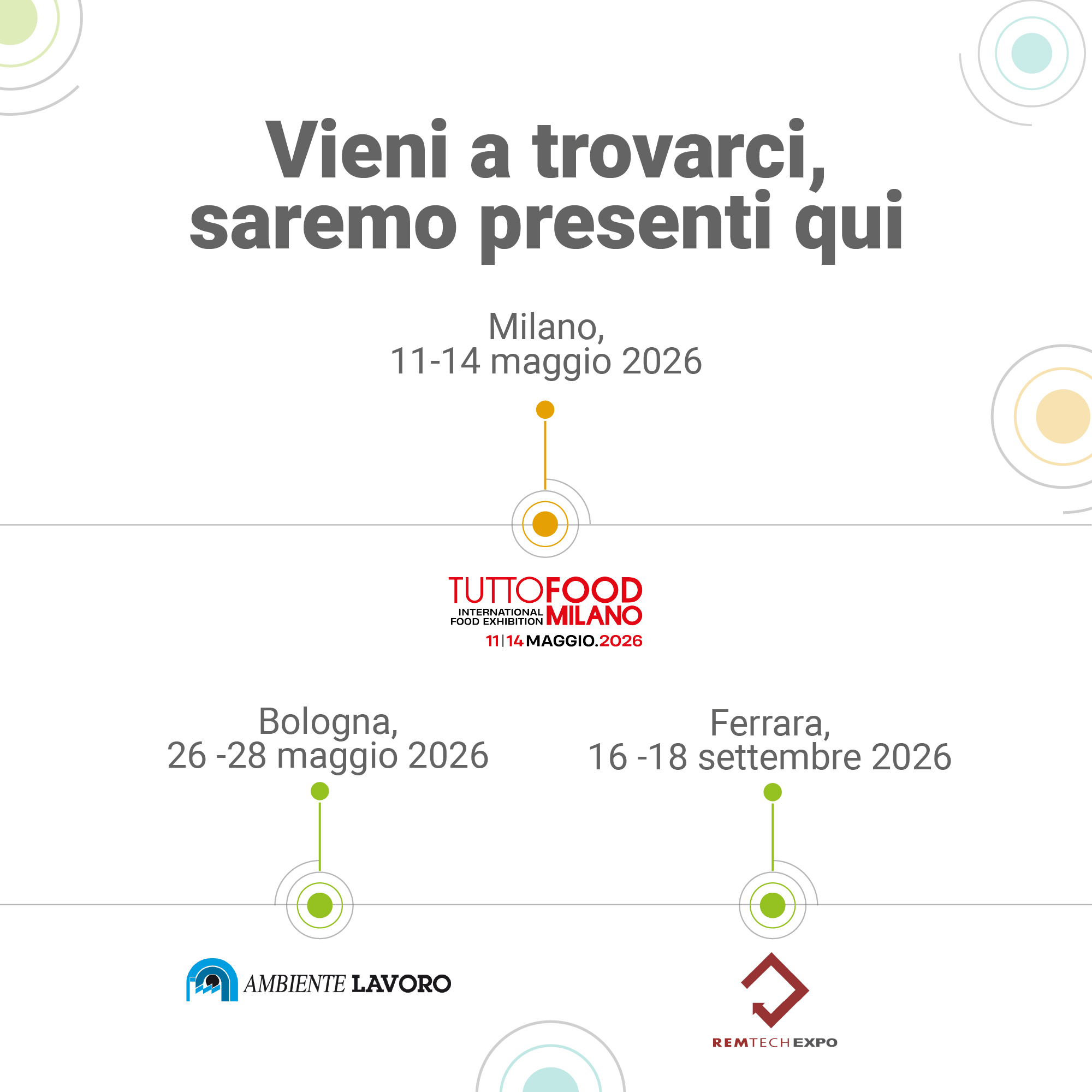 Immagine che illustra le prossime fiere a cui partecipa Lifeanalytics in ordine cronologico