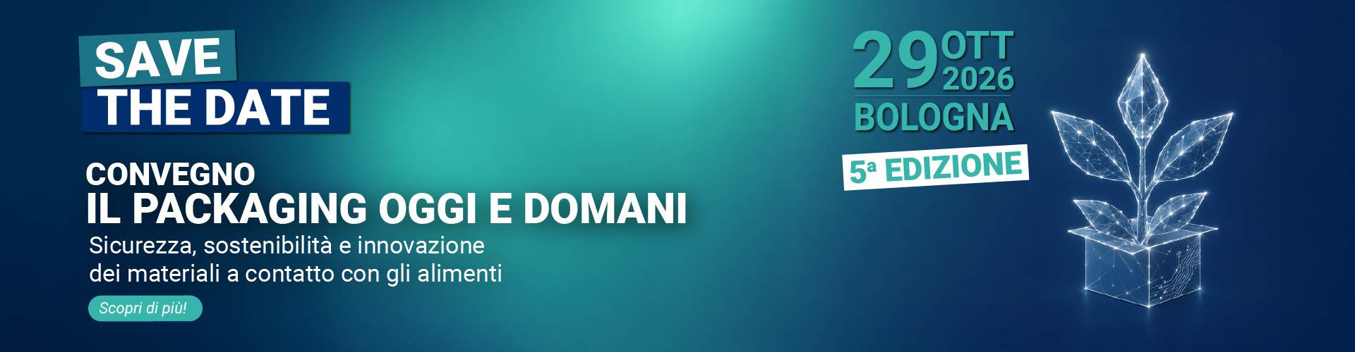 Immagine di un germoglio di pianta con foglie che esce da una scatola in cartone in stile wireframe brillante su sfondo blu, simbolo del convegno il packaging oggi e domani 2026 quinta edizione organizzato dalla business unit Product Safety di Ecol Studio Lifeanalytics