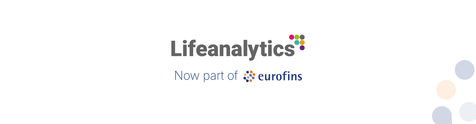 Lifeanalytics has become part of the Eurofins network