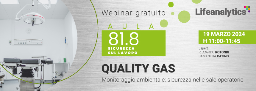 AULA 81.8 - Quality Gas - Monitoraggio ambientale nelle sale operatorie