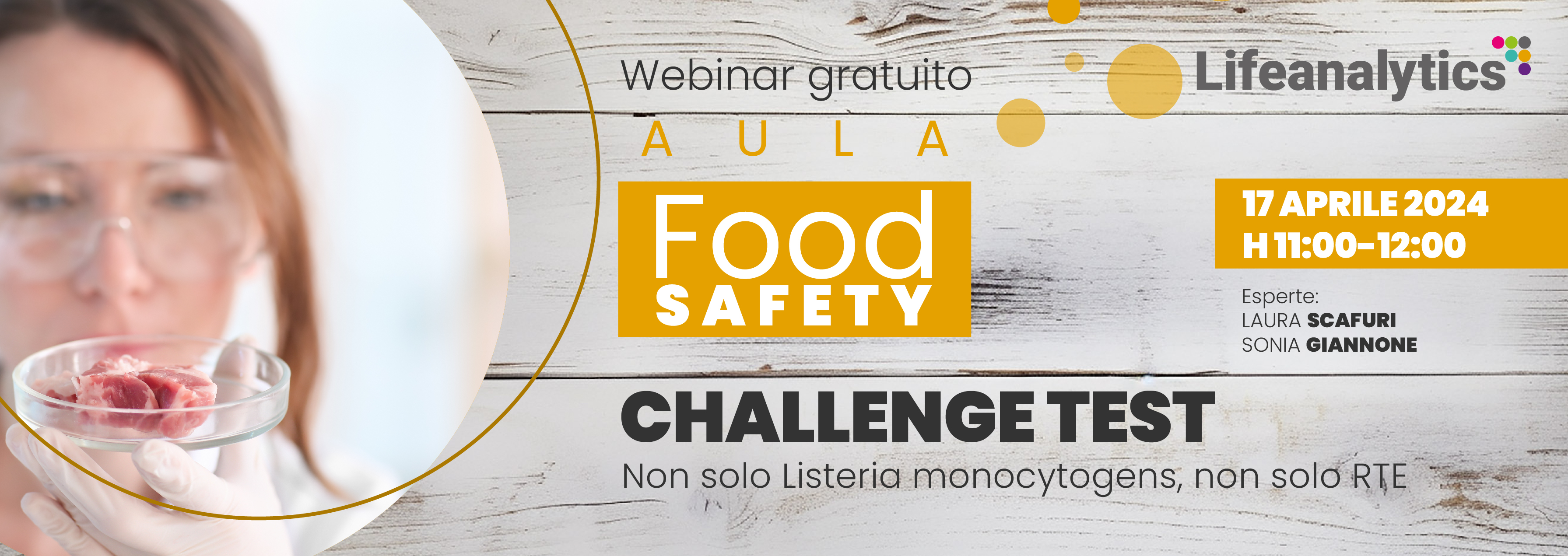 AULA Food Safety - Il Challenge test sugli alimenti: non solo Listeria monocytogens, non solo RTE