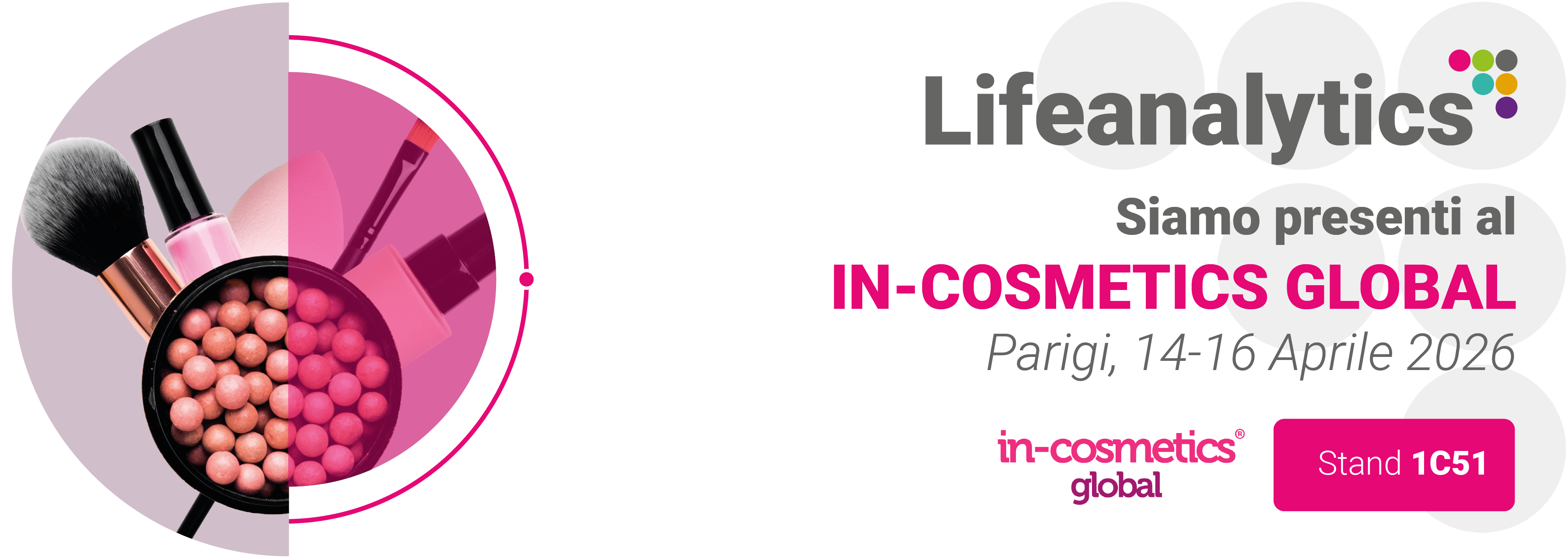 Immagine che promuove la fiera In-cosmetics global della business unit cosmetic and medical device che si